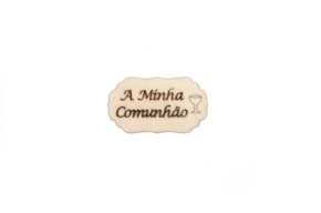 SET 12 PLACAS A MINHA COMUNHÃO 4.5X2.5X0.3CM CHOUPO