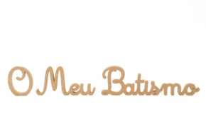 FRASE O MEU BATISMO 75X12X1.6CM MDF